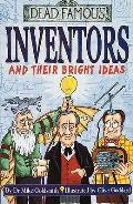 Inventors & Their Bright Ideas
