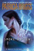 Smoke Bitten Mercy Thompson Book 12
