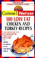 100 Low Fat Chicken & Turkey Recipes