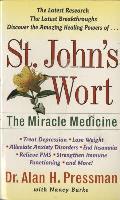 St Johns Wort The Miracle Medicine