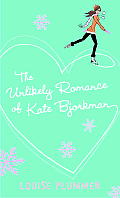 Unlikely Romance Of Kate Bjorkman