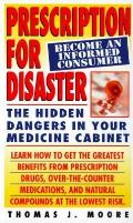 Prescription For Disaster Hidden Dangers