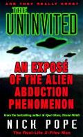 Uninvited An Expose Of The Alien Abdcutt