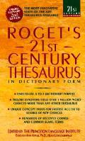 Rogets 21st Century Thesaurus 2nd Edition in Dictionary Form