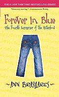 Forever In Blue The Fourth Summer Of The