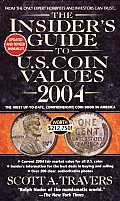 Insiders Guide To Us Coin Values 2004