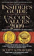 Insiders Guide To Us Coin Values 2009