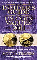 Insiders Guide to US Coin Values 2011