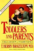 Toddlers & Parents A Declaration of Independence