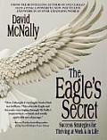 Eagles Secret Success Strategies For The
