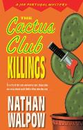 The Cactus Club Killings: A Joe Portugal Mystery: Joe Portugal 1
