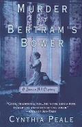 Murder at Bertram's Bower: A Beacon Hill Mystery