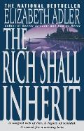 The Rich Shall Inherit