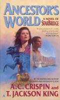 Ancestor's World: Starbridge 6