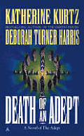 Death Of An Adept Adept 05