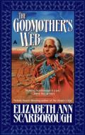 The Godmother's Web: Godmother 3