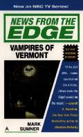 Vampires Of Vermont News From The Edge