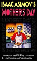 Isaac Asimovs Mothers Day