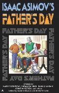 Isaac Asimovs Fathers Day
