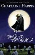 Dead To The World Southern Vampire 04