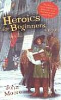 Heroics For Beginners