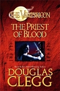 Priest Of Blood Vampyricon Trilogy 1