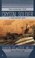 Crystal Soldier Liaden Universe Book 1
