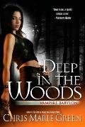 Deep In The Woods Vampire Babylon 06