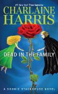 Dead in the Family: A Sookie Stackhouse Novel: Sookie Stackhouse 10