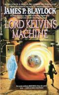 Lord Kelvin's Machine: Langdon St. Ives 2
