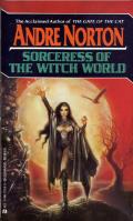Sorceress Of The Witch World: Witch World: Estcarp 5