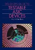 Designers Guide To Testable Asic Device