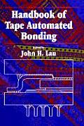 Handbook Of Tape Automated Bonding