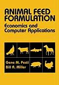 Animal Feed Formulation: Economic and Computer Applications