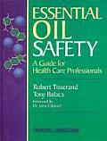 Essential Oil Safety Guide For Health Care Professionals