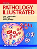Pathology Illustrated 5th Edition