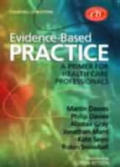 Evidence Based Practice A Primer For H