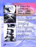 Radiographic Imaging For Regional Anesth
