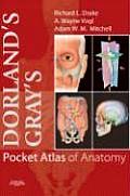 Dorland's Gray's Pocket Atlas of Anatomy [With CDROM]