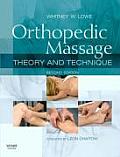 Orthopedic Massage Theory & Technique
