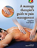 Massage Therapists Guide to Pain Management