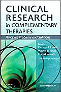 Clinical Research in Complementary Therapies Principles Problems & Solutions