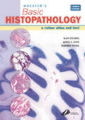 Wheaters Basic Histopathology A Color Atlas & Text