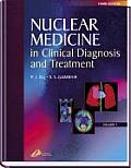Nuclear Medicine in Clinical Diagnosis and Treatment (2-Volume Set)