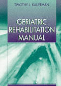 Geriatric Rehabilitation Manual