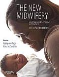New Midwifery Science & Sensitivity in Practice 2nd Edition