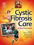 Cystic Fibrosis Care: A Practical Guide