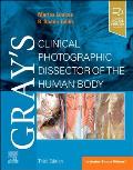 Gray's Clinical Photographic Dissector of the Human Body