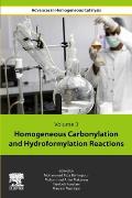 Homogeneous Carbonylation and Hydroformylation Reactions