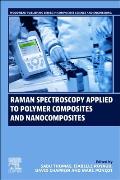 Raman Spectroscopy Applied to Polymer Composites and Nanocomposites